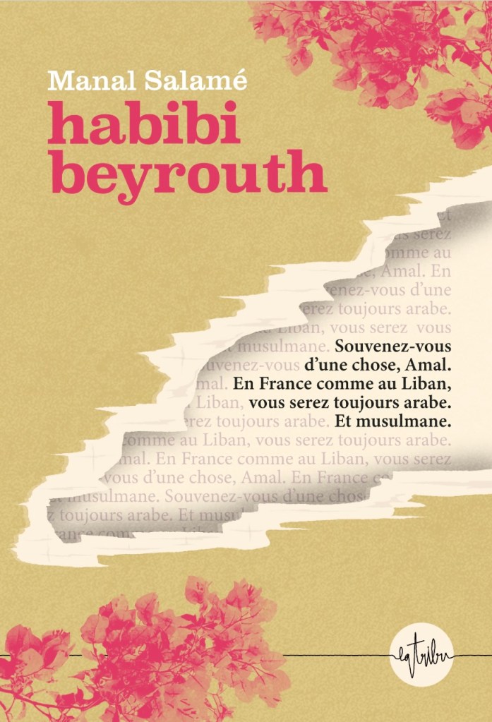 Habibi Beyrouth - Manal Salamé - Éditions La Tribu